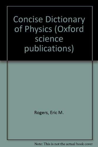 Concise Dictionary of Physics