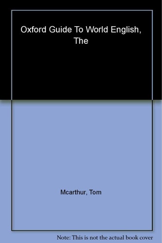 The Oxford Guide to World English