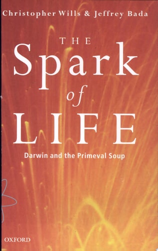 The Spark of Life: Darwin and the Primeval Soup