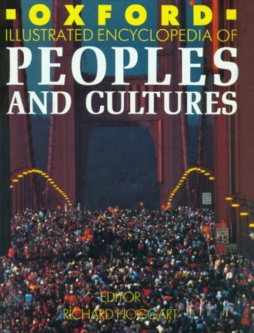 Oxford Illustrated Encyclopedia: Volume 7: Peoples and Cultures