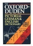 The Oxford-Duden Pictorial German & English Dictionary