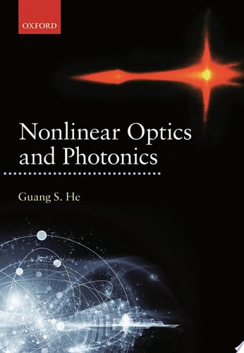 Nonlinear Optics and Photonics