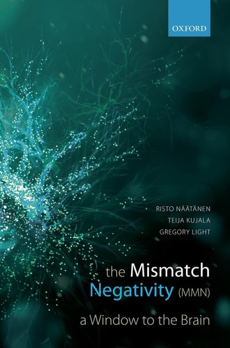 The Mismatch Negativity: A Window to the Brain