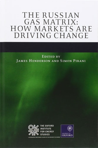 The Russian Gas Matrix: How Markets are Driving Change