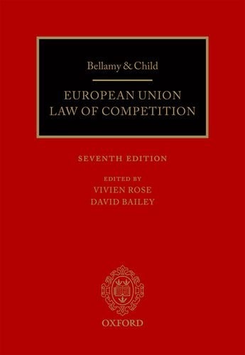 Bellamy & Child: European Union Law of Competition