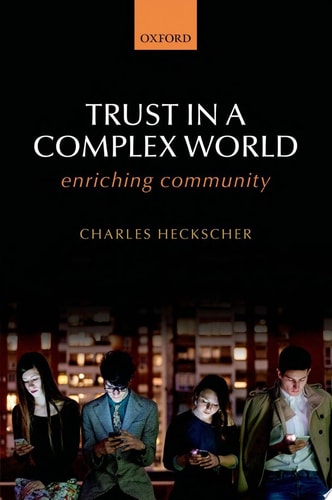 Trust in a Complex World Enriching Community