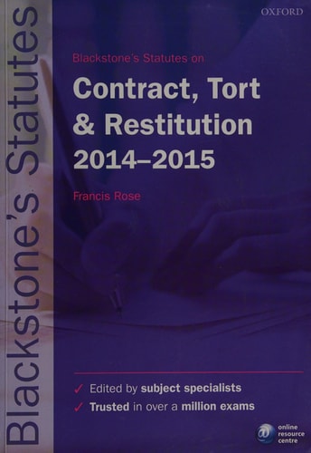 Blackstone's Statutes on Contract, Tort & Restitution 2014-2015