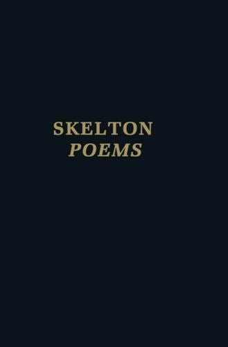 John Skelton: Poems
