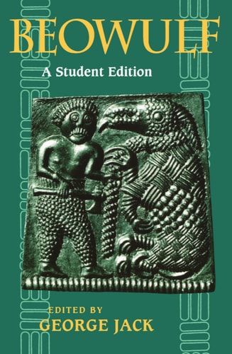 Beowulf: A Student Edition