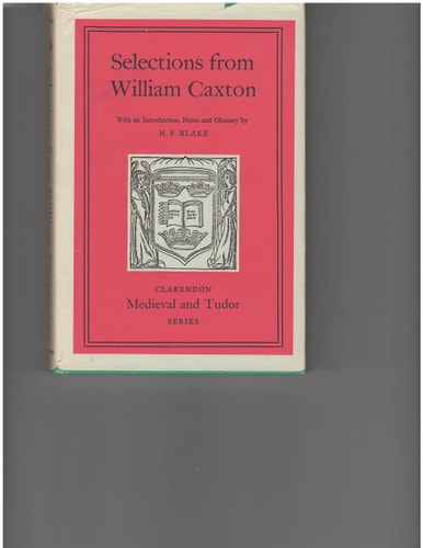Selections from William Caxton