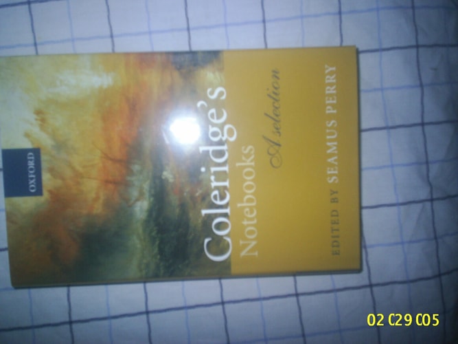 Coleridge's Notebooks: A Selection