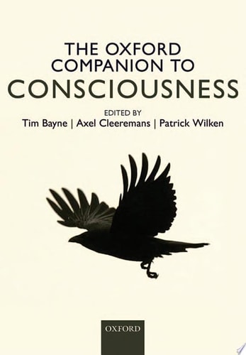 The Oxford Companion to Consciousness