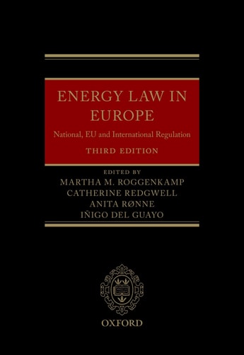 Energy Law in Europe National, EU and International Regulation
