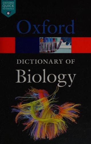 A Dictionary of Biology