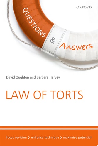 Q&A Revision Guide: Law of Torts