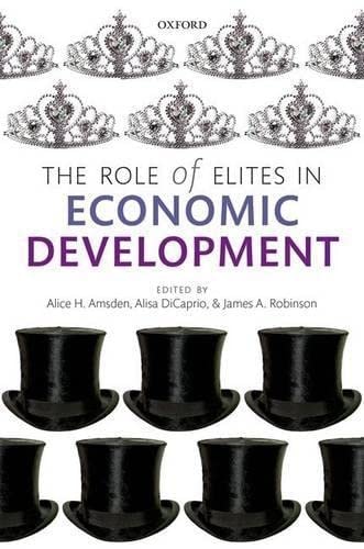 The Role of Elites in Economic Development