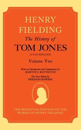 The History of Tom Jones, a Foundling: Volume II