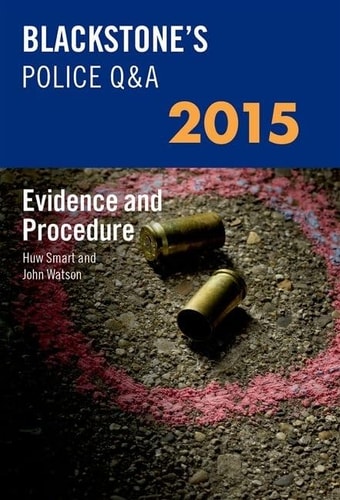 Blackstone's Police Q&A: Evidence and Procedure