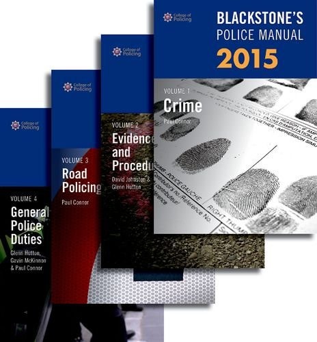 Blackstone's Police Manuals: Four Volume Set