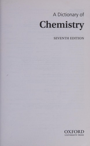 A Dictionary of Chemistry