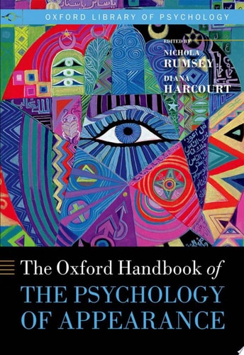 The Oxford Handbook of the Psychology of Appearance