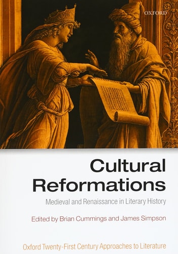 Cultural Reformations: Medieval and Renaissance in Literary History