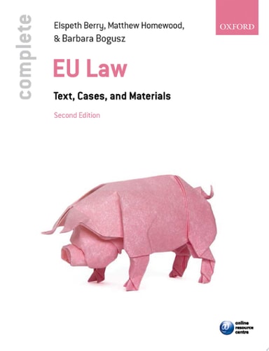 Complete EU Law: Text, Cases, and Materials