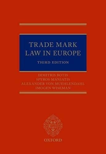 Trade Marks in Europe: A Practical Jurisprudence