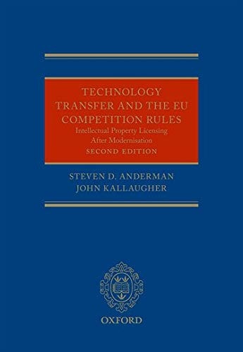 Technology Transfer and the EU Competition Rules