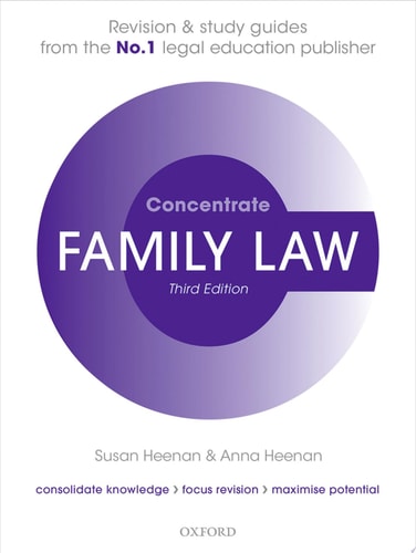 Family Law Concentrate Law Revision and Study Guide