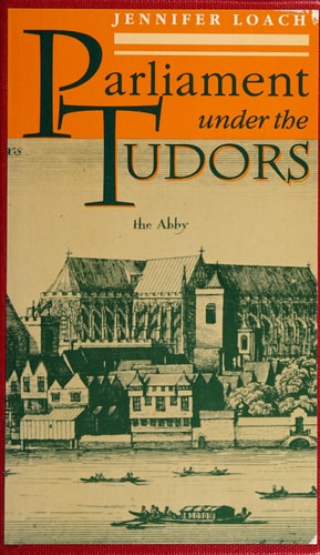 Parliament Under the Tudors