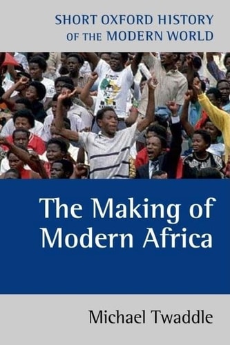 Modern Africa: 1787 to the Present