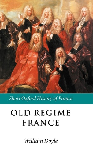 Old Regime France: 1648-1788