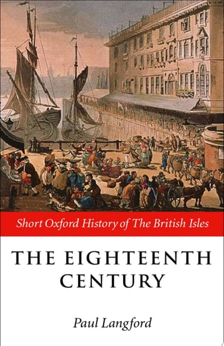 The Eighteenth Century 1688-1815