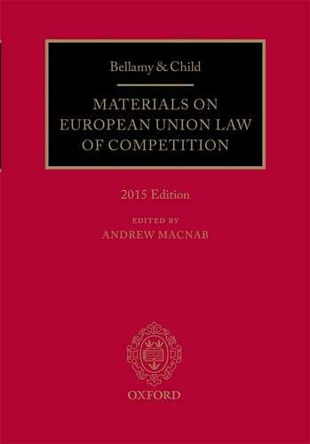Bellamy & Child: Materials on European Union Law of Competition