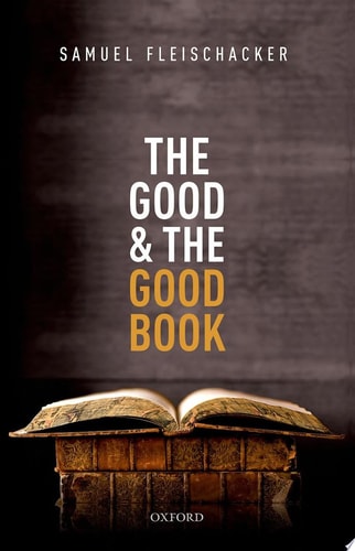 The Good and the Good Book: Revelation as a Guide to Life