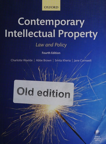 Contemporary Intellectual Property: Law and Policy