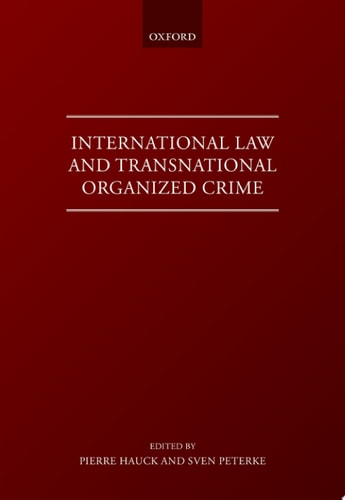 International Law and Transnational Organized Crime