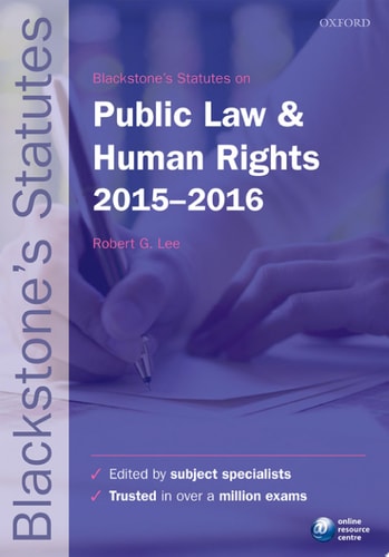 Blackstone's Statutes on Public Law & Human Rights 2015-2016