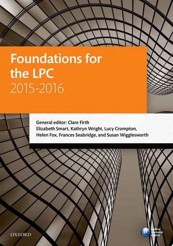 Foundations for the LPC: Blackstone Legal Practice Course Guide