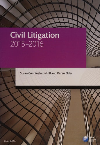 Civil Litigation: Blackstone Legal Practice Course Guide