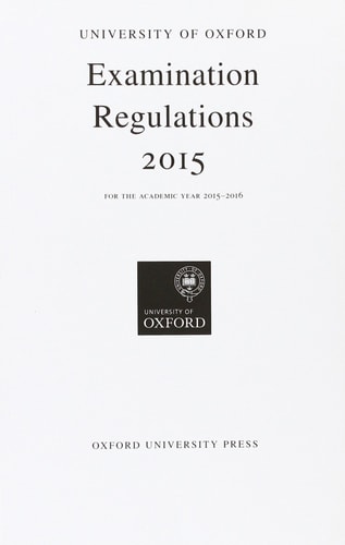 University of Oxford Examination Regulations 2015