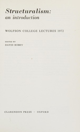 Structuralism: An Introduction (Wolfson College Lectures)