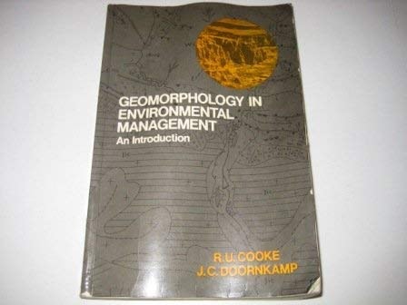 Geomorphology in Environmental Management: An Introduction