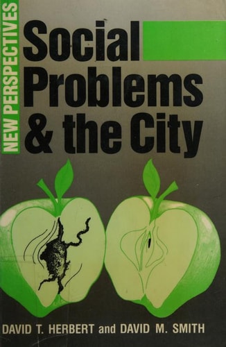Social Problems and the City: New Perspectives