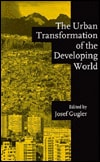 The Urban Transformation of the Developing World