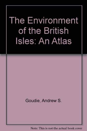The Environment of the British Isles: An Atlas