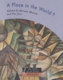 A Place in the World?: Places, Cultures and Globalization