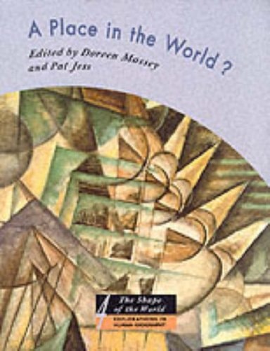 A Place in the World?: Places, Cultures and Globalization