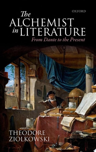 Alchemist in Literature: From Dante to the Present